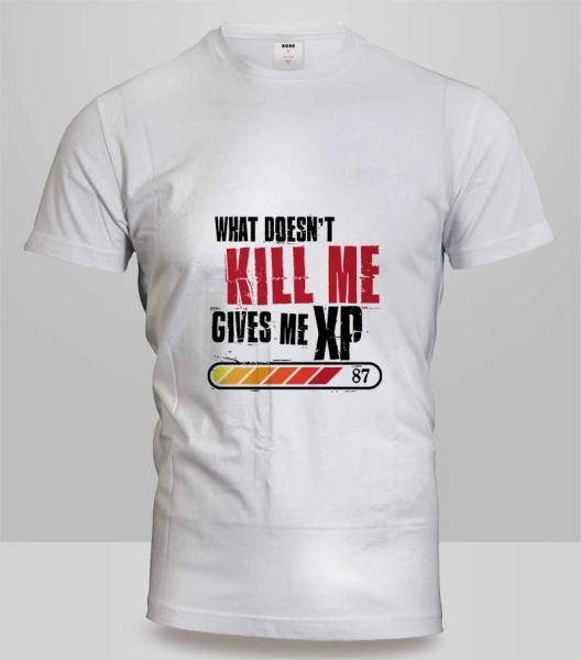 T-Shirt What doesn't kill me T-Shirt What doesn't kill me